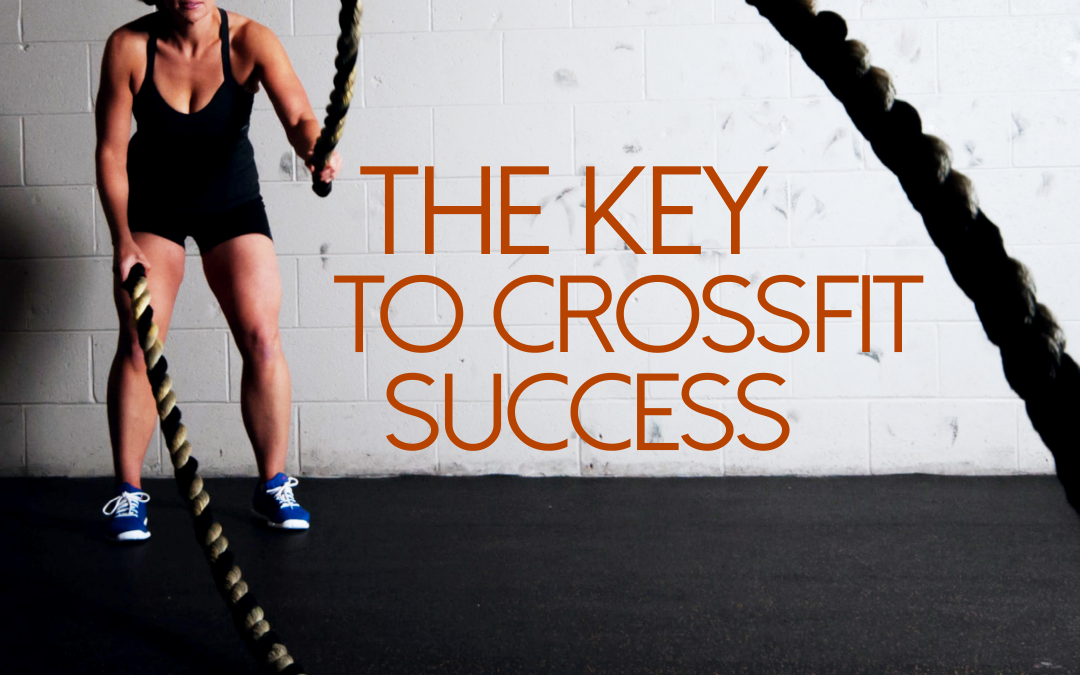 The Key to Crossfit Success